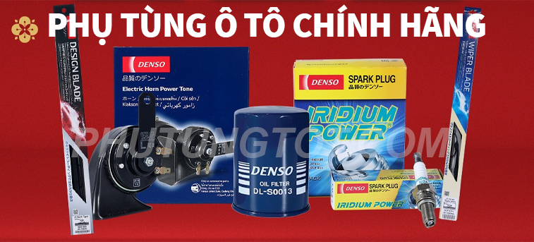 phụ tùng ô tô chính hãng Denso, Heyner, DCN, Toyota, Ford..